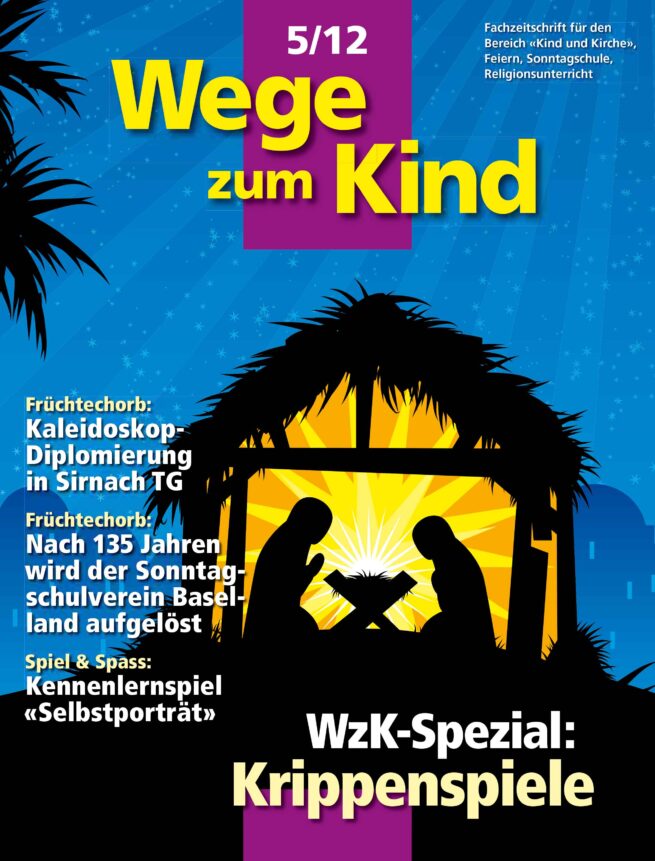 WzK 5/2012: Spezial «Krippenspiele»