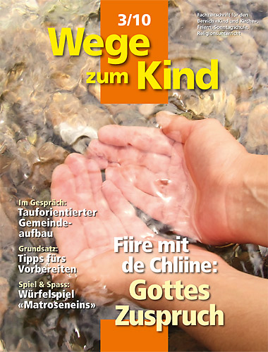 WzK 3/2010: Fiire-Heft: Gottes Zuspruch