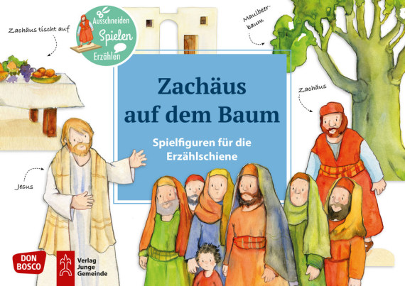 Zachäus auf dem Baum – Spielfiguren für die Erzählschiene