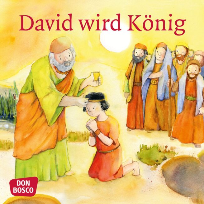 Mini-Bilderbuch «David wird König»