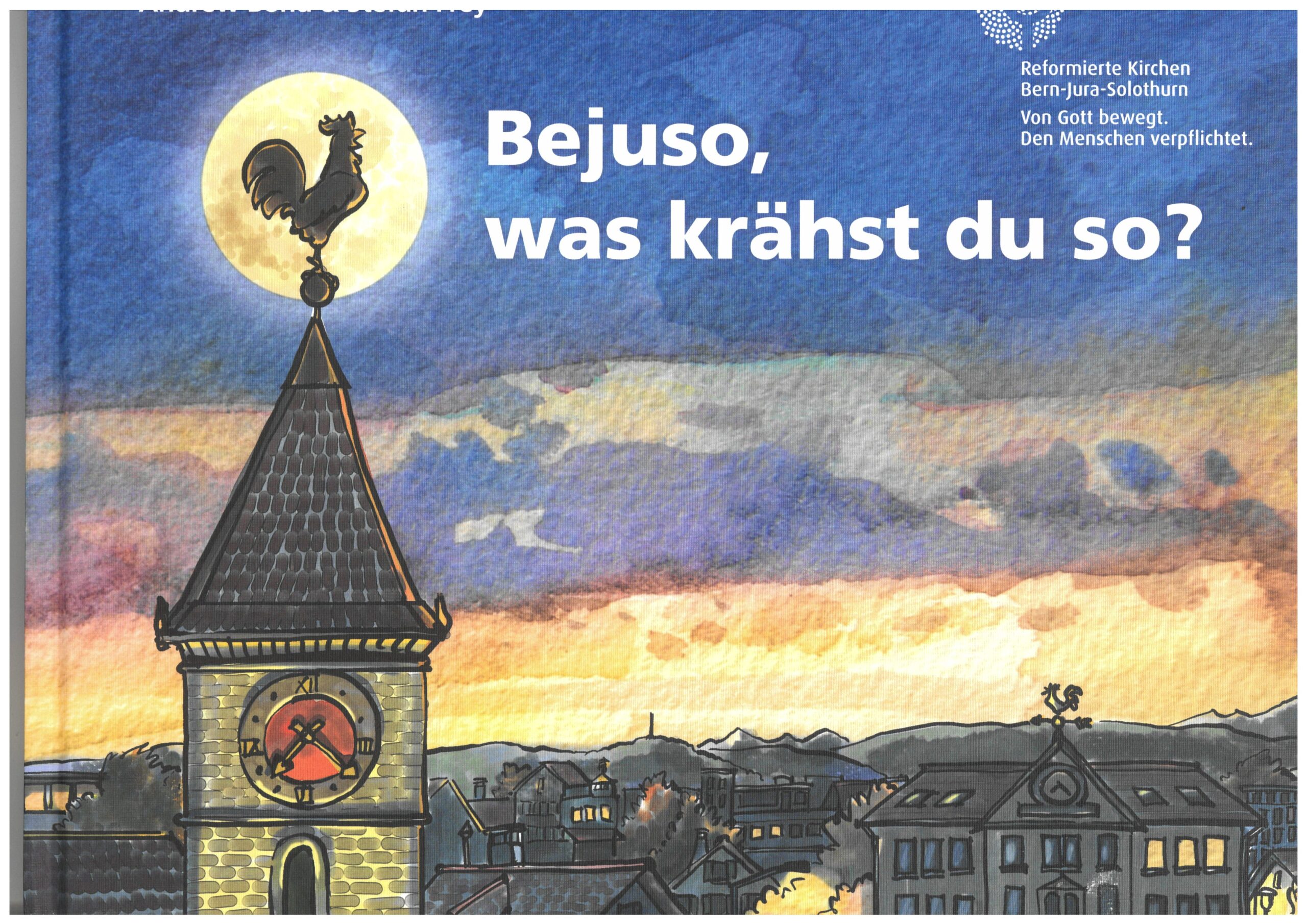 Bilderbuch "Bejuso, was krähst du so?"