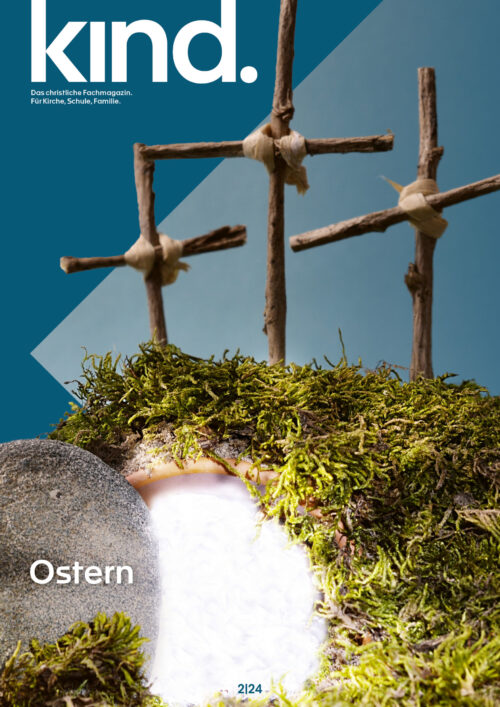 kind. 2/24: «Ostern»
