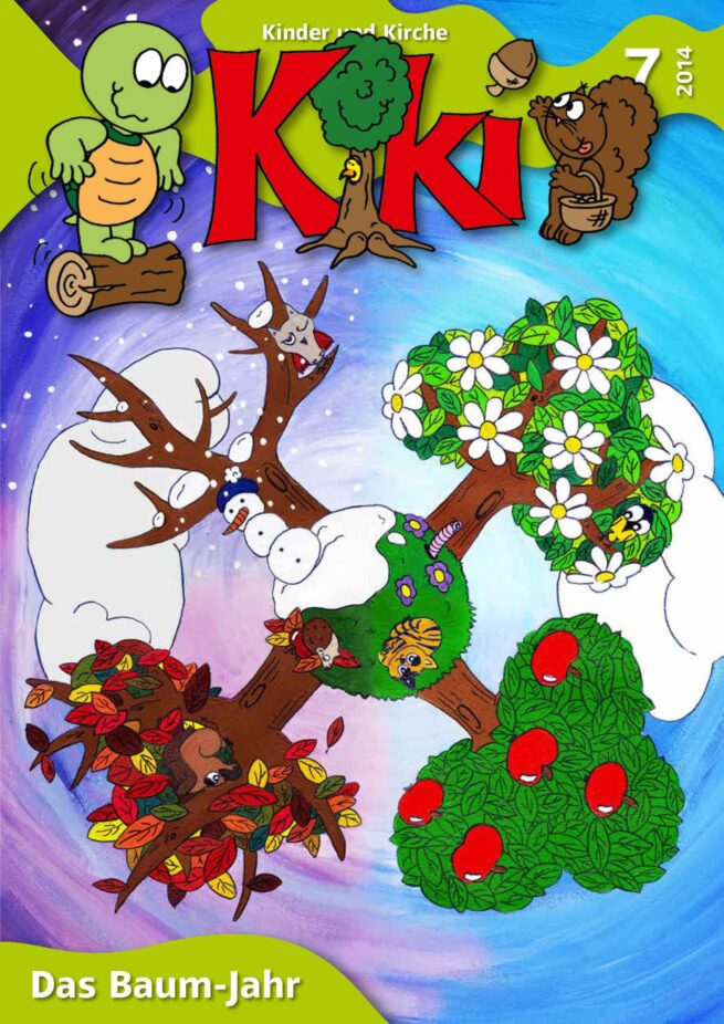 Kiki 7/2014: Das Baum-Jahr Kiki 7/2014: Das Baum-Jahr