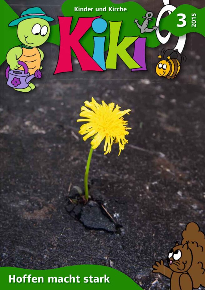 Kiki 3/2015: Hoffen macht stark