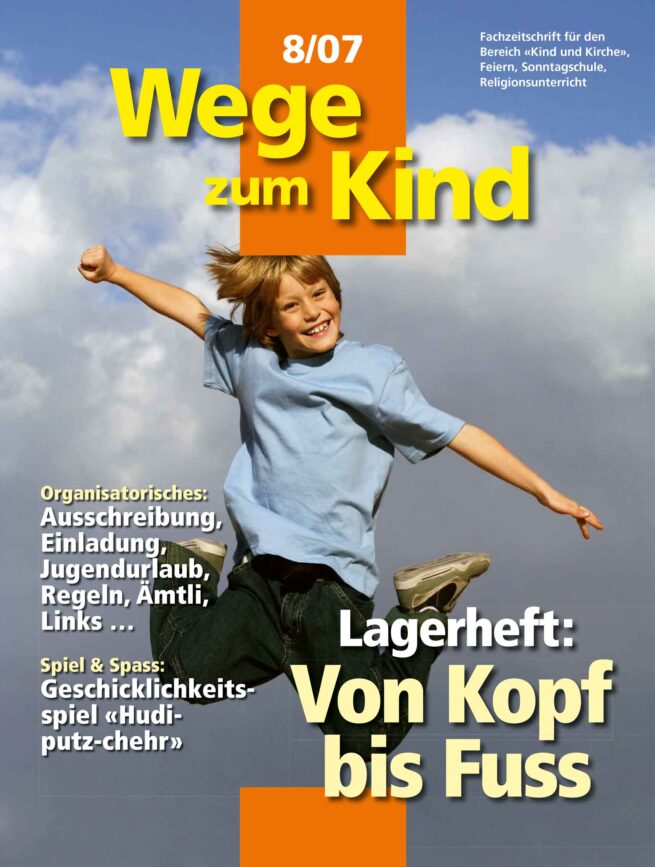 WzK 8/2007: Lagerheft: Von Kopf bis Fuss