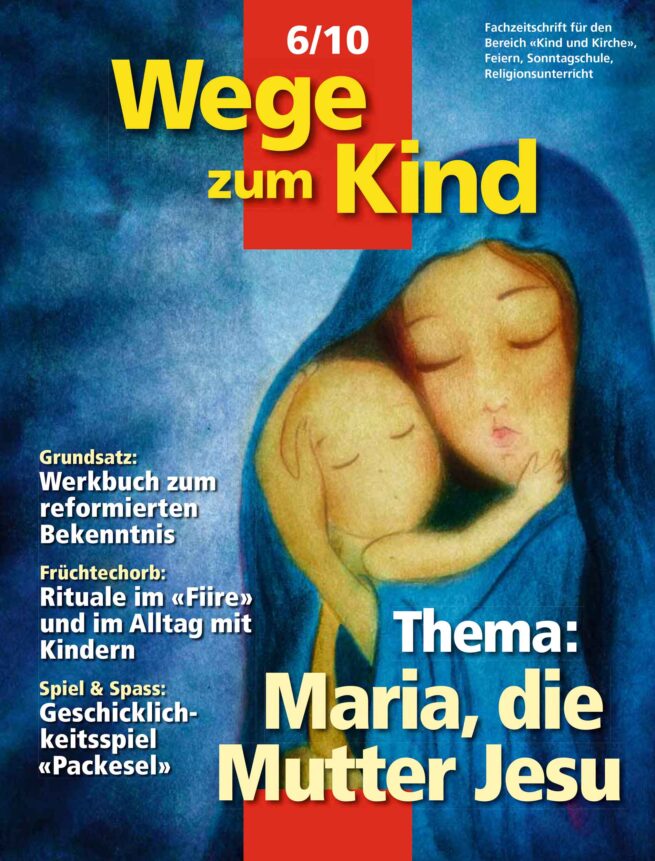 WzK 6/2010: Maria, die Mutter Jesu