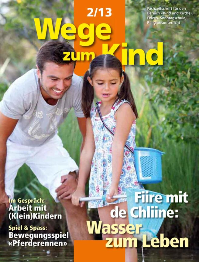 WzK 2/2013: Fiire-Heft: Wasser zum Leben