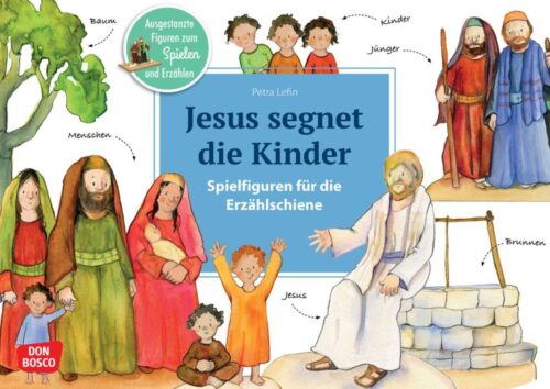 Jesus segnet die Kinder - Spielfiguren für die Erzählschiene